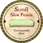 Scroll Slow Poison - 2008 (Gold) - C132