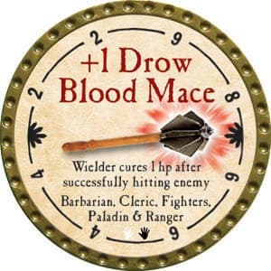 +1 Drow Blood Mace - 2015 (Gold) - C74