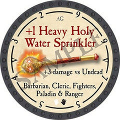 +1 Heavy Holy Water Sprinkler - 2021 (Onyx) - C26