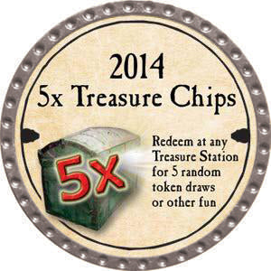 5x Treasure Chips - 2014 (Platinum) - T