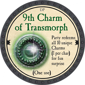 9th Charm of Transmorph - 2018 (Onyx)