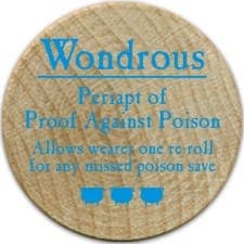 Periapt of Proof Against Poison - 2006 (Wooden)