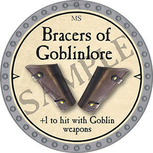 Bracers of Goblinlore - 2021 (Platinum) - C