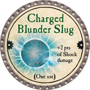 Charged Blunder Slug - 2013 (Platinum) - UC