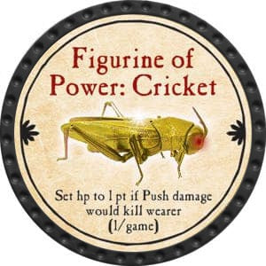 Figurine of Power: Cricket - 2015 (Onyx) - C26