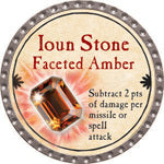 Ioun Stone Faceted Amber - 2015 (Platinum) - C37