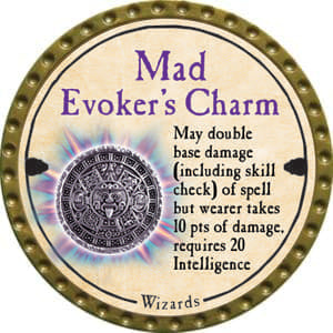 Mad Evoker’s Charm - 2014 (Gold)