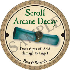 Scroll Arcane Decay - 2017 (Gold) - UC