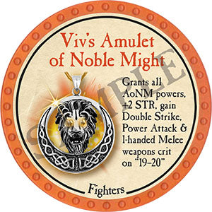 Viv's Amulet of Noble Might - 2021 (Orange) - C3