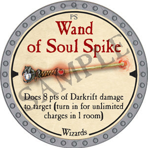 Wand of Soul Spike - 2019 (Platinum) - R