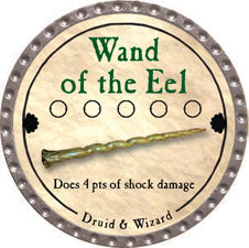 Wand of the Eel - 2011 (Platinum)