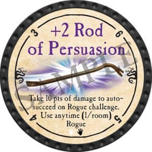 +2 Rod of Persuasion - 2016 (Onyx) - C139