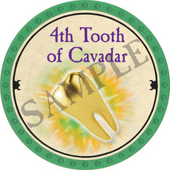 4th Tooth of Cavadar - 2018 (Light Green) - C101
