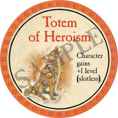 Totem of Heroism - 2022 (Orange) - C97