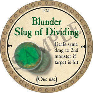 Blunder Slug of Dividing - 2022 (Gold) - C37