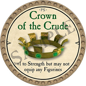 Crown of the Crude - 2021 (Gold) - C166