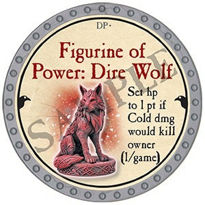 Figurine of Power: Dire Wolf - 2025 (Platinum) - C184