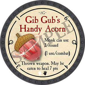 Gib Gub's Handy Acorn - 2023 (Onyx) - C130