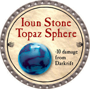 Ioun Stone Topaz Sphere - 2012 (Platinum) - C189
