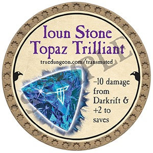 Ioun Stone Topaz Trilliant - 2025 (Gold) - C119