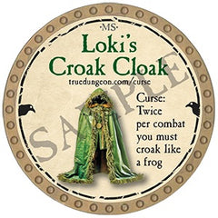Loki's Croak Cloak - 2025 (Gold) - C209