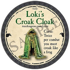 Loki's Croak Cloak - 2025 (Onyx) - C98