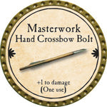 Masterwork Hand Crossbow Bolt - 2015 (Gold) - C165