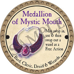 Medallion of Mystic Mouth - 2017 (Gold) - C132