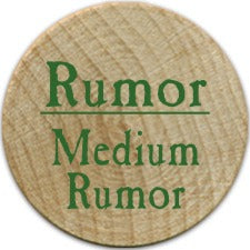 Medium Rumor - 2004 (Wooden) - C37
