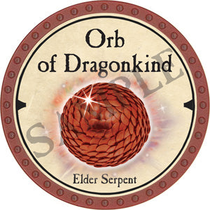 Orb of Dragonkind (Elder Serpent) - 2019 (Red) - C007