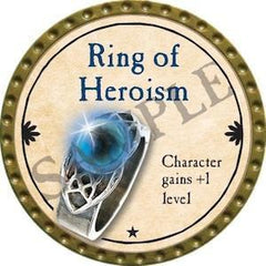 Ring of Heroism - 2015 (Gold) - Uber Rare with 2016 on back - C100