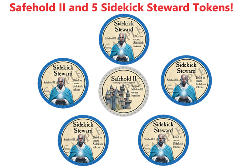 Safehold II and Sidekick Steward Set (6 Tokens)
