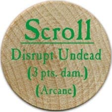 Scroll Disrupt Undead - 2004 (Wooden) - C37