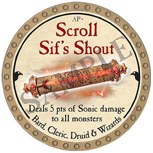 Scroll Sif's Shout - 2025 (Gold) - R