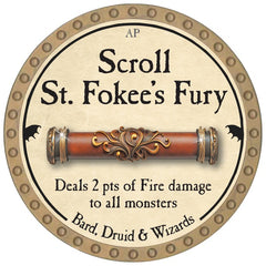 Scroll St. Fokee's Fury - 2026 (Gold) - C