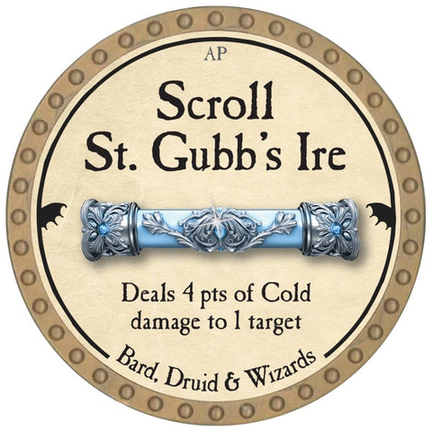 Scroll St. Gubb's Ire - 2026 (Gold) - C