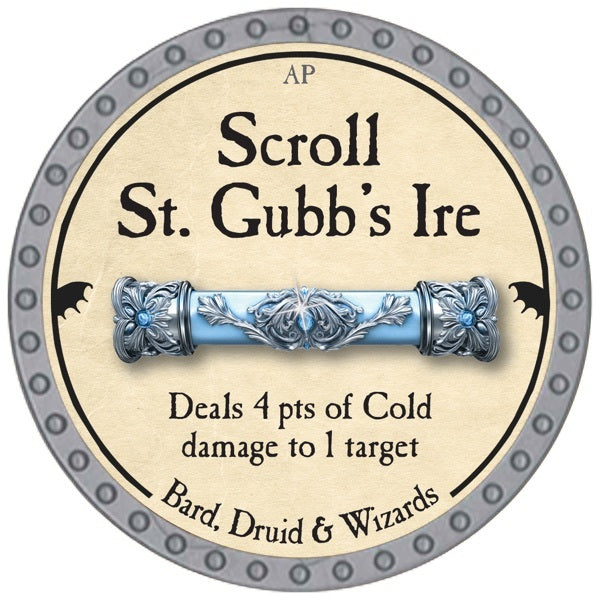 Scroll St. Gubb's Ire - 2026 (Platinum) - C
