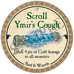 Scroll Ymir's Cough - 2025 (Gold) - C144