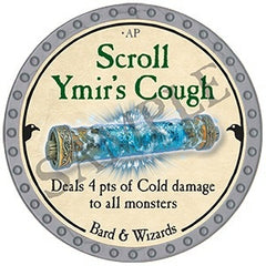 Scroll Ymir's Cough - 2025 (Platinum) - UC