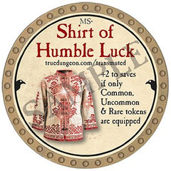 Shirt of Humble Luck - 2025 (Gold) - C165