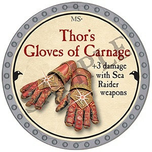 Thor's Gloves of Carnage - 2025 (Platinum) - C184