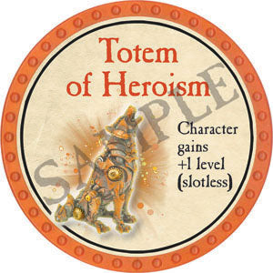 Totem of Heroism - 2022 (Orange) - C161