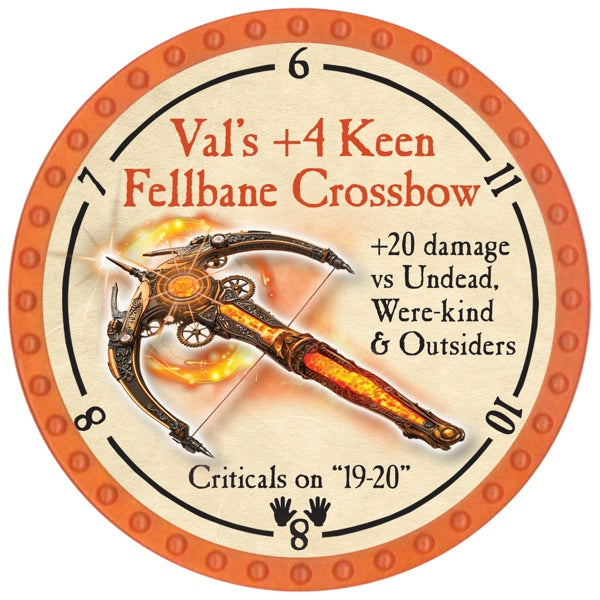 Val's +4 Keen Fellbane Crossbow - 2026 (Orange) - C211