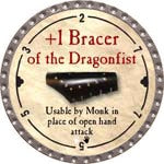 +1 Bracer of the Dragonfist - 2008 (Platinum)