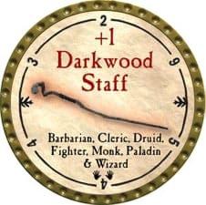 +1 Darkwood Staff - 2009 (Gold) - C26