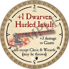 +1 Dwarven Hurled Insult - 2021 (Gold)