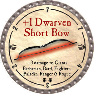 +1 Dwarven Short Bow - 2012 (Platinum) - C37