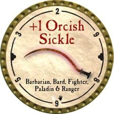 +1 Orcish Sickle - 2008 (Gold)