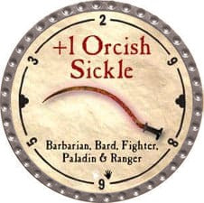 +1 Orcish Sickle - 2008 (Platinum)