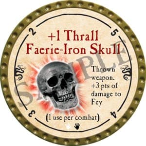 +1 Thrall Faerie-Iron Skull - 2016 (Gold) - C37